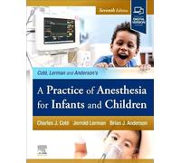 A Practice of Anesthesia for Infants and Children