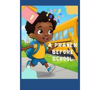 A Prayer Before School