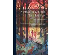 A Prayer Before The Lesson