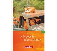 A Prayer for Blue Delaney: Lektüre zu "English G 21". Mit Vokabular