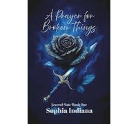 A Prayer for Broken Things