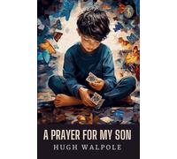 A Prayer For My Son
