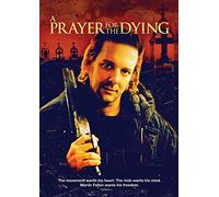 A Prayer for the Dying