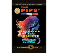 A Predator on the Croisette: The Pips