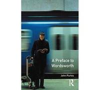 A Preface to Wordsworth, Preface Books Series John Arthur Purkis (Auteur)