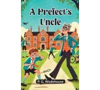 A Prefect's Uncle