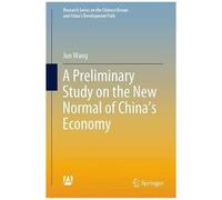 A Preliminary Study On The New Normal Of China's Economy