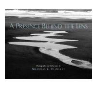 A Presence Behind the Lens Nicholas C. Hlobeczy (Auteur)