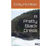 A Pretty Black Dress: A Young Architect And A Young Interior Designer Fall In Love