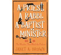 A Priest, A Rabbi, and A Baptist Minister: The Murders That Made the Podcast