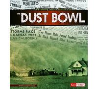 A Primary Source History Of The Dust Bowl