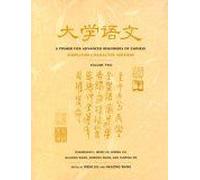 A Primer For Advanced Beginners Of Chinese, Simplified Characters : Vol - 2 Asian Studies Series