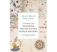 A Primer For Teaching Indian Ocean World History