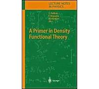 A Primer In Density Functional Theory