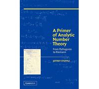 A Primer Of Analytic Number Theory