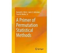 A Primer Of Permutation Statistical Methods