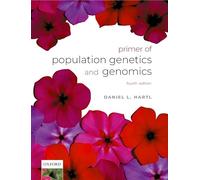 A Primer of Population Genetics and Genomics – Oxford University Press