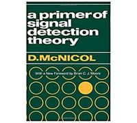 A Primer Of Signal Detection Theory