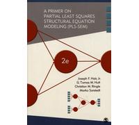 A Primer On Partial Least Squares Structural Equation Modeling (Pls-Sem)