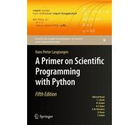 A Primer On Scientific Programming With Python
