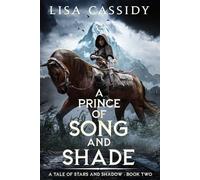 A Prince of Song and Shade