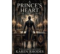 A Prince's Heart