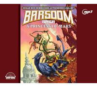 A Princess of Mars: Edgar Rice Burroughs Authorized Library