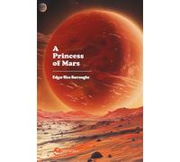 A Princess of Mars - Edgar Rice Burroughs - Wieworka Editions - broché - Roman