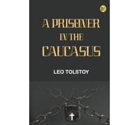 A Prisoner In The Caucasus