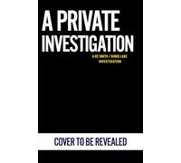 A Private Investigation: The gripping detective mystery from the million-copy-selling crime author