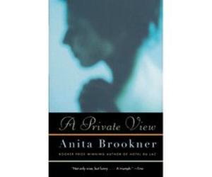 A Private View, Vintage Contemporaries Series Anita Brookner (Auteur)