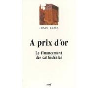 A prix d'or Henry Kraus (Auteur)