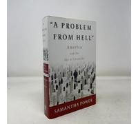 A Problem From Hell: America and the Age of Genocide