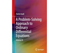 A Problem-Solving Approach to Ordinary Differential Equations: Volume III