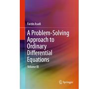 A Problem-Solving Approach to Ordinary Differential Equations: Volume III