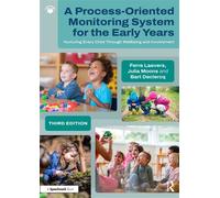 A Process-Oriented Monitoring System for the Early Years Nurturing Every Child Through Wellbeing and Involvement - Ferre Laevers - Routledge - ebook (ePub) - Livre