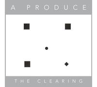 A Produce & The Clearing - The Clearing