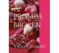 A Promise Broken