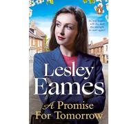 A Promise for Tomorrow: the heartwarming new WW2 drama from the bestselling author