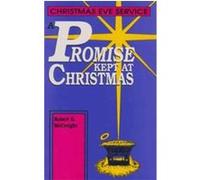 A Promise Kept at Christmas Robert G. McCreight (Auteur)