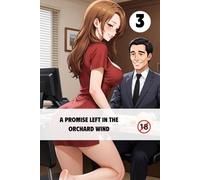 A Promise Left in the Orchard Wind Volll.3