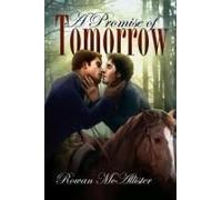 A Promise Of Tomorrow