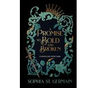 A Promise so Bold and Broken
