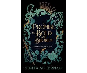 A Promise so Bold And Broken