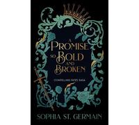 A Promise so Bold and Broken - Sophia St. Germain - Kensington books - ebook (ePub) - Livre