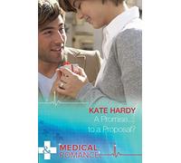 A Promise...to a Proposal? [Paperback] KATE HARDY