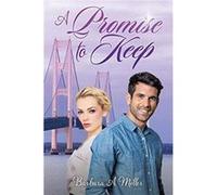 A Promise to Keep - Barbara A. Miller - Xulon Press - Livre en Anglais Barbara A. MillerBarbara A. Miller (Auteur)