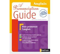 A Pronunciation Guide - Bien prononcer l'anglais