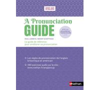A Pronunciation Guide – Bien prononcer l'anglais – Nathan