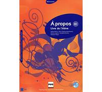 A propos B1: Livre de l'élève